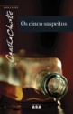 Os Cinco Suspeitos (Capa Mole) - Agatha Christie