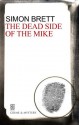 The Dead Side of the Mike - Simon Brett