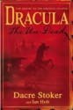 Dracula The Un-Dead - Dacre Stoker, Ian Holt