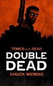 Double Dead - Chuck Wendig