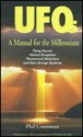 UFOs: A Manual for the Millennium - Phil Cousineau