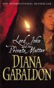 Lord John And The Private Matter - Diana Gabaldon