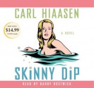 Skinny Dip - Carl Hiaasen, Barry Bostwick