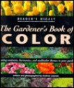 The Gardener's Book of Color - Andrew Lawson