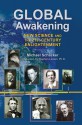 Global Awakening: New Science and the 21st-Century Enlightenment - Michael Schacker, Stephen Larsen