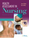 Health Assessment in Nursing 4e and Lab Manual of Health Assessment 4e Package - Janet R. Weber, Jane Kelley