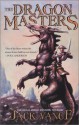 The Dragon Masters - Jack Vance