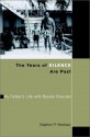 The Years of Silence Are Past: My Father's Life with Bipolar Disorder - Stephen Hinshaw