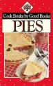 Pies from the Ammish and Mennonite Kitchen - Phyllis Pellman Good