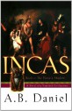 Incas: The Puma's Shadow - A.B. Daniel