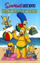 Simpsons Comics Beach Blanket Bongo - Matt Groening