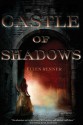 Castle of Shadows - Ellen Renner