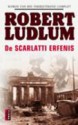 De scarlatti erfenis - Robert Ludlum