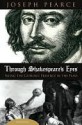 Through Shakespeare's Eyes - Joseph Pearce