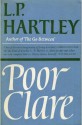 Poor Clare - L.P. Hartley