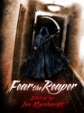 Fear the Reaper - Joe Mynhardt, Gary A. Braunbeck, Jeff Strand, Gary Fry