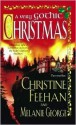 A Very Gothic Christmas (Christmas, #1) - Christine Feehan