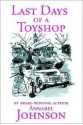 Last Days of a Toyshop - Annabel Johnson