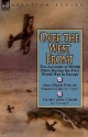 Over the West Front: Two Accounts of British Pilots During the First World War in Europe - Spin, Contact