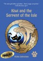 Kiwi and the Serpent of the Isle (Kiwi Series) - Vickie Johnstone