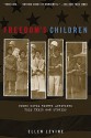 Freedom's Children - Ellen Levine