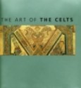 The Art of the Celts - David Sandison