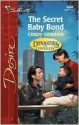 The Secret Baby Bond - Cindy Gerard