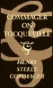 Commager on Tocqueville - Henry Steele Commager