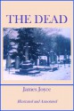 THE DEAD (Annotated) - James Joyce, James Mulligan