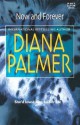 Now And Forever - Diana Palmer