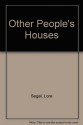 Other People's Houses - Lore Segal