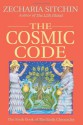 The Cosmic Code (The Earth Chronicles, #6) - Zecharia Sitchin