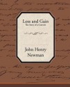 Loss and Gain the Story of a Convert - John Henry Newman, John Henry Ewman