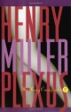 Plexus: The Rosy Crucifixion II - Henry Miller