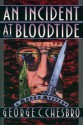 An Incident at Bloodtide (A Mongo Mystery #11) - George C. Chesbro