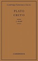 Crito (Elementary Classics: Greek) - Plato, James Adam