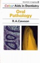 Oral Pathology - Roderick A. Cawson