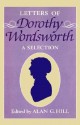 Letters of Dorothy Wordsworth: A Selection - Alan G. Hill