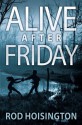 Alive After Friday (Sandy Reid Mystery Series) - Rod Hoisington