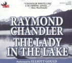 The Lady in the Lake - Raymond Chandler, Elliott Gould