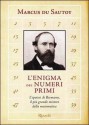 L'enigma dei numeri primi. L'ipotesi di Riemann, il più grande mistero della matematica - Marcus du Sautoy, Carlo Capararo