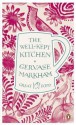 The Well-Kept Kitchen - Gervase Markham