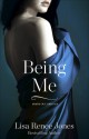 Being Me (Inside Out Trilogy, #2) - Lisa Renee Jones