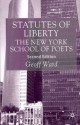 Statutes of Liberty: The New York School of Poets - Geoff Ward