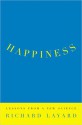 Happiness: Lessons from a New Science - Richard Layard