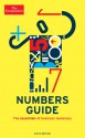 The Economist Numbers Guide (6th Ed): The Essentials of Business Numeracy - The Economist