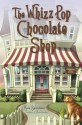 The Whizz Pop Chocolate Shop (Audio) - Kate Saunders