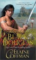 The Return of Black Douglas - Elaine Coffman