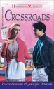 Crossroads - Tracie Peterson, Jennifer Peterson