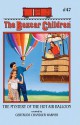 The Mystery of the Hot Air Balloon - Gertrude Chandler Warner